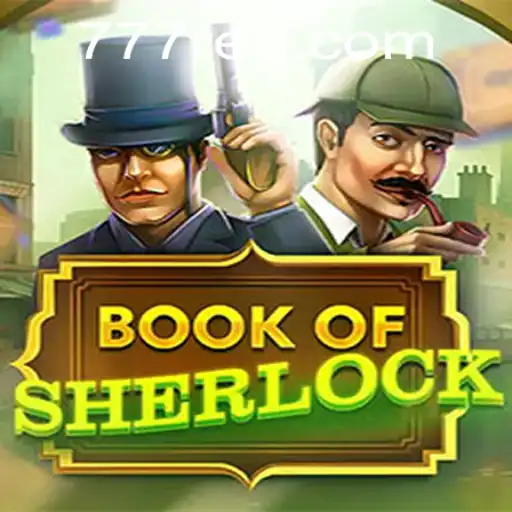 Discover the Thrilling World of BookOfSherlock: The Game that Combines Mystery and Fortune